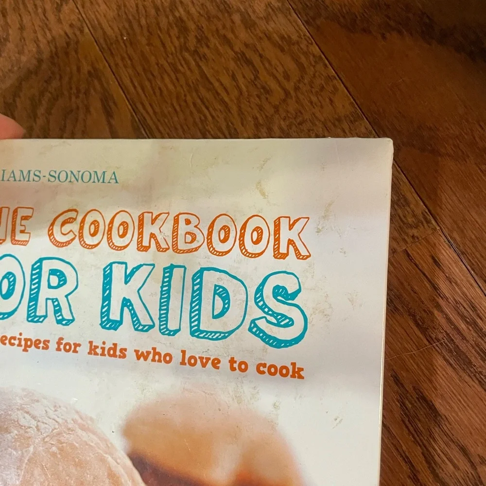 Williams Sonoma The Cookbook for Kids